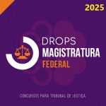 DROPS Magistratura Federal 2.0 (CICLOS 2025)